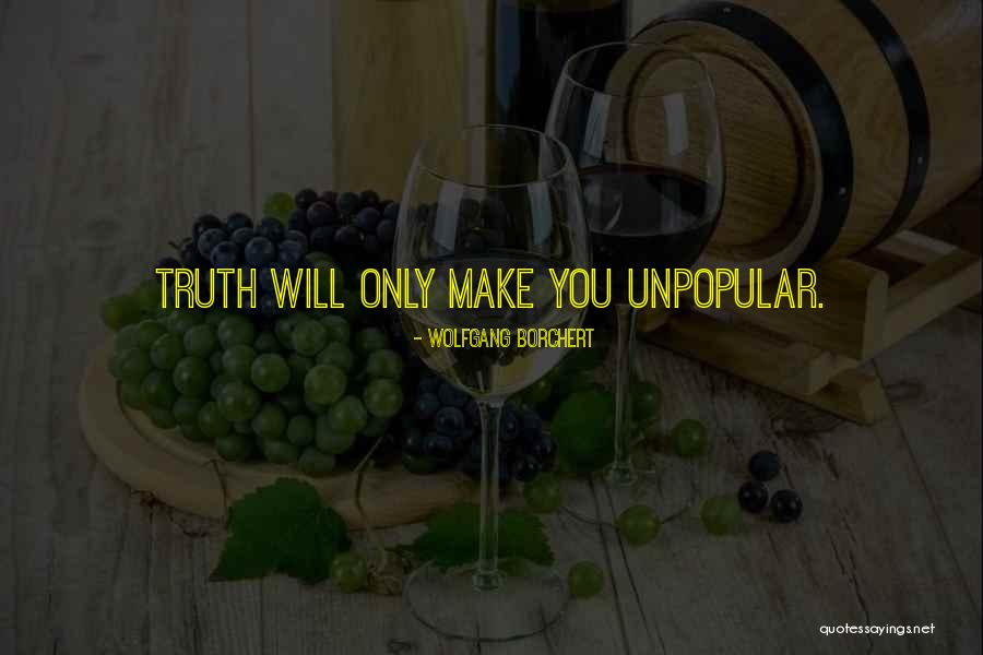 Mcingvale Houston Quotes By Wolfgang Borchert Mcingvale Houston Quotes By Wolfgang Borchert