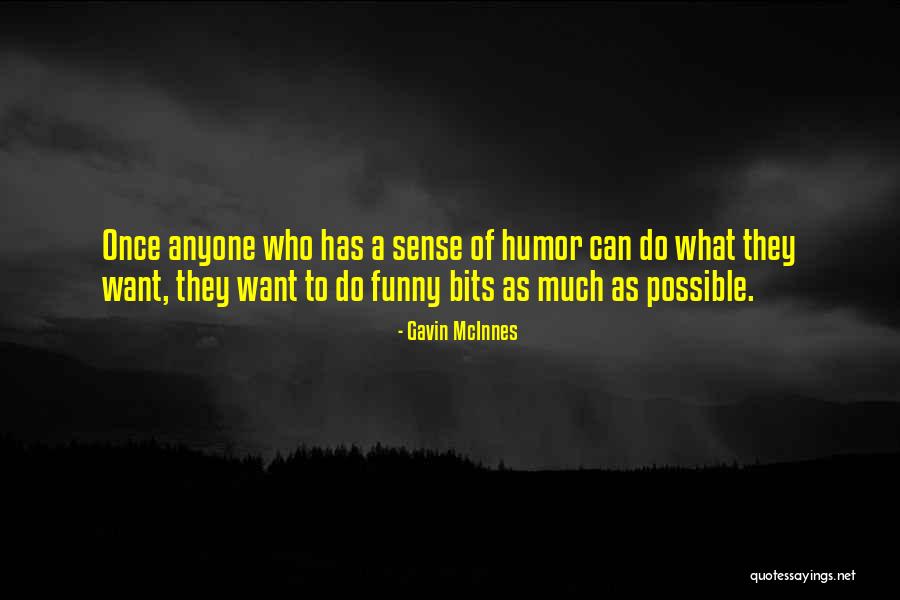 Mcinnes Quotes By Gavin McInnes Mcinnes Quotes By Gavin McInnes