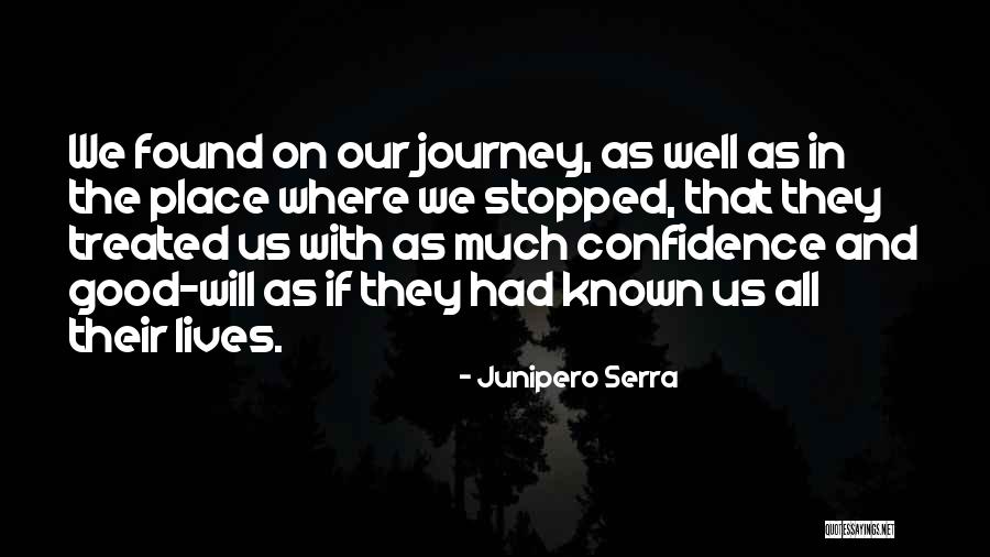 Mciver Urological Clinic Quotes By Junipero Serra Mciver Urological Clinic Quotes By Junipero Serra