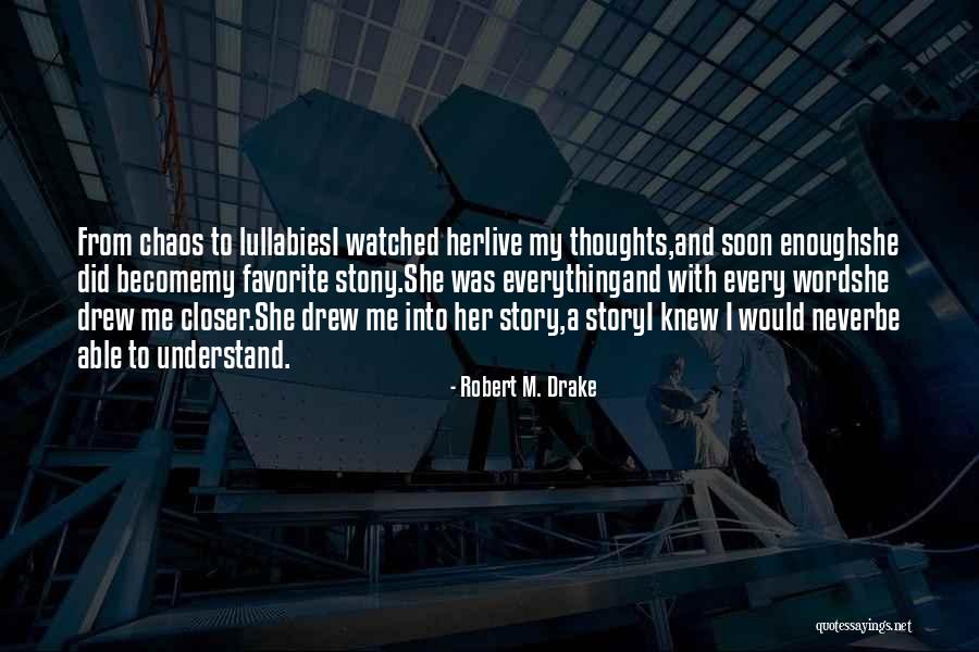 Mckales Quotes By Robert M. Drake Mckales Quotes By Robert M. Drake