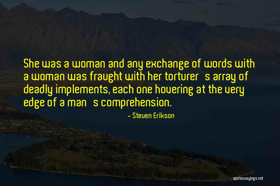 Mckane Lake Quotes By Steven Erikson Mckane Lake Quotes By Steven Erikson