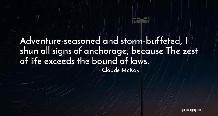 Mckay Quotes By Claude McKay