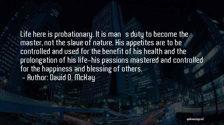 Mckay Quotes By David O. McKay