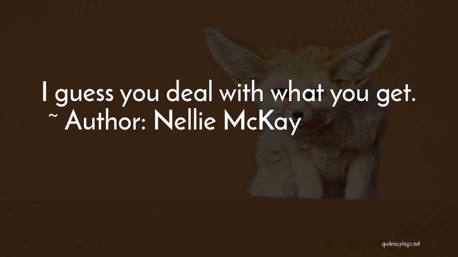 Mckay Quotes By Nellie McKay