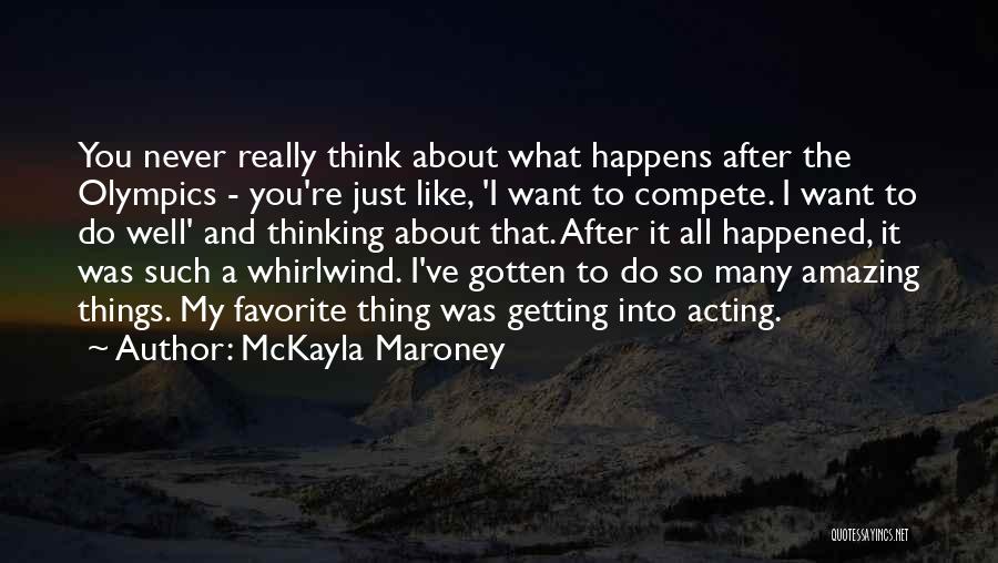 McKayla Maroney Quotes 1143816