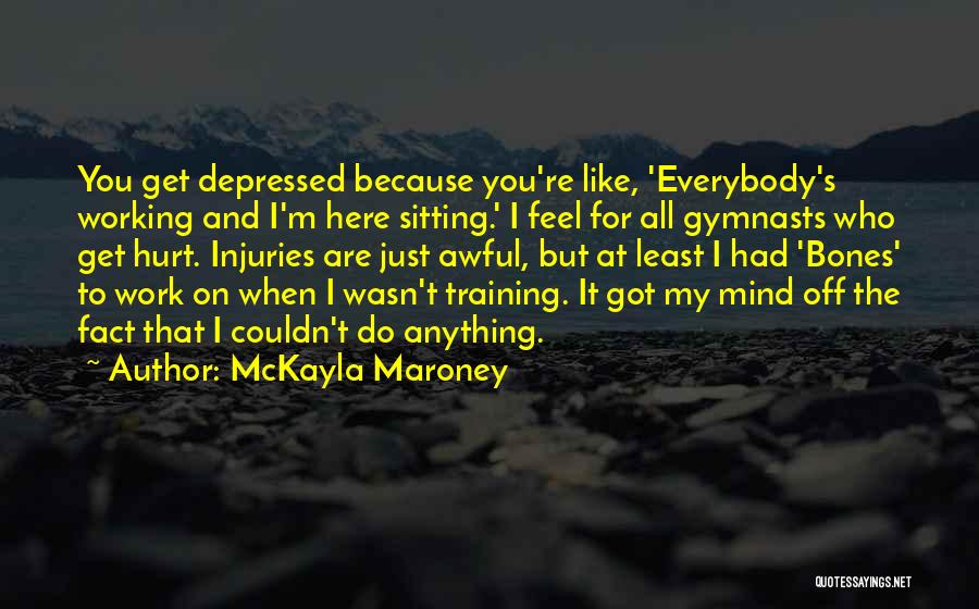 McKayla Maroney Quotes 297517