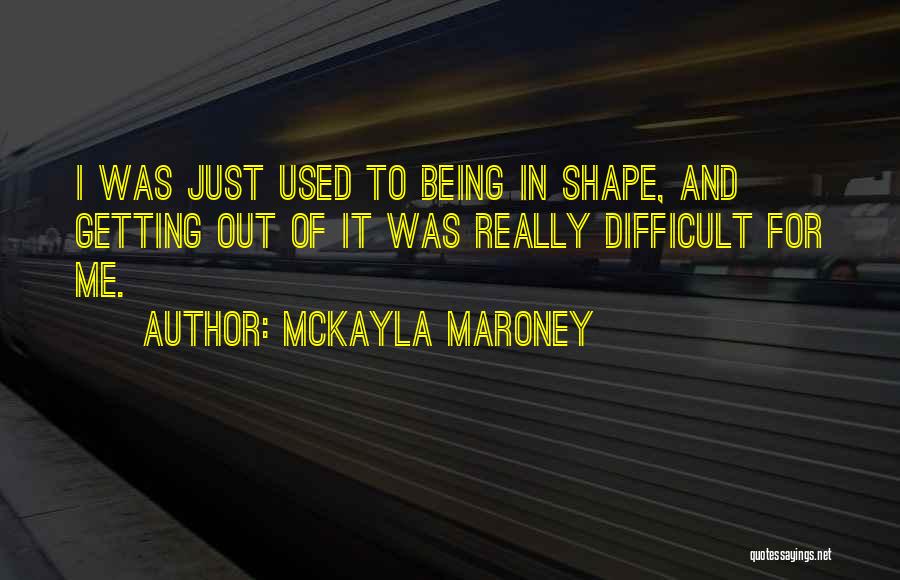 McKayla Maroney Quotes 588185