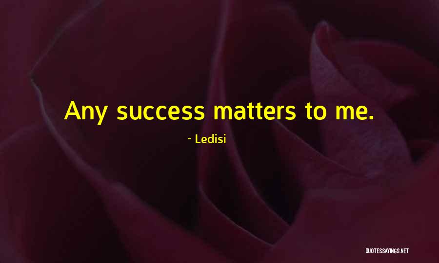 Mckeithan Farms Quotes By Ledisi Mckeithan Farms Quotes By Ledisi