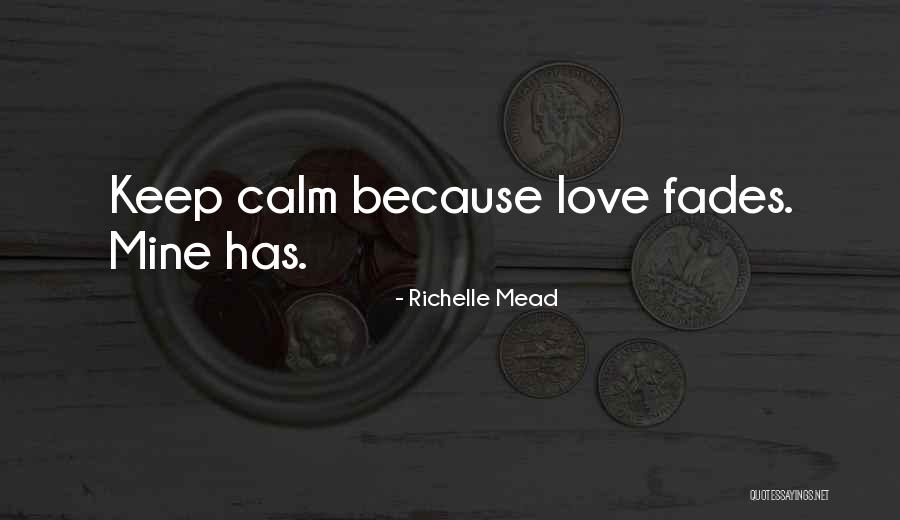 Mckeithan Farms Quotes By Richelle Mead Mckeithan Farms Quotes By Richelle Mead