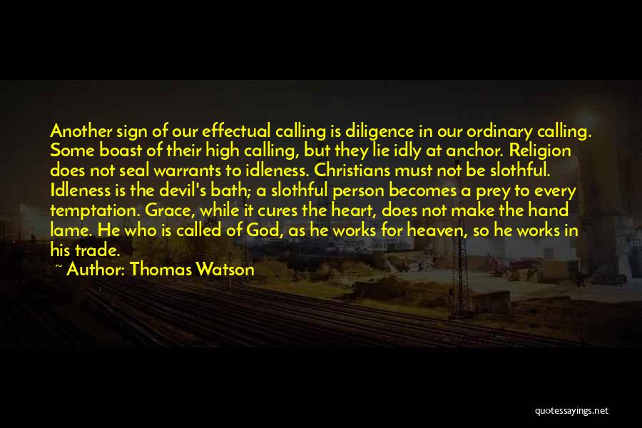 Mckeithan Obituary Quotes By Thomas Watson