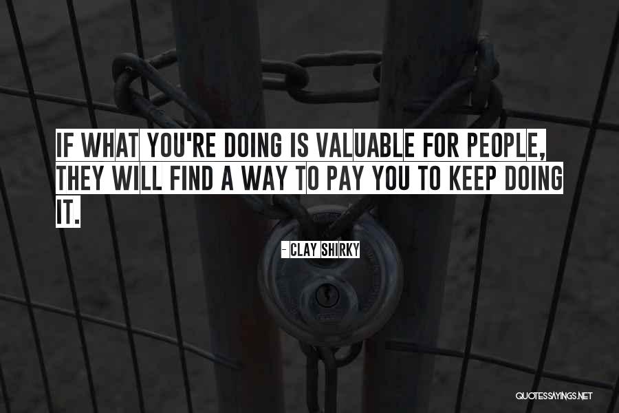 Mckeldin Patapsco Quotes By Clay Shirky Mckeldin Patapsco Quotes By Clay Shirky