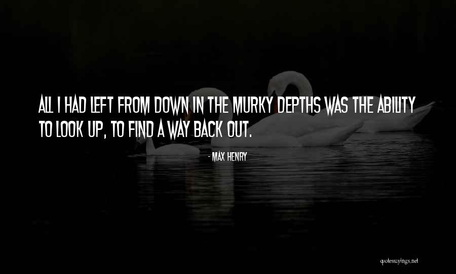 Mckellan Quotes By Max Henry Mckellan Quotes By Max Henry