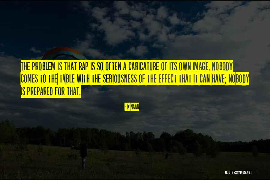 Mckelvies Restaurant Quotes By K'naan Mckelvies Restaurant Quotes By K'naan