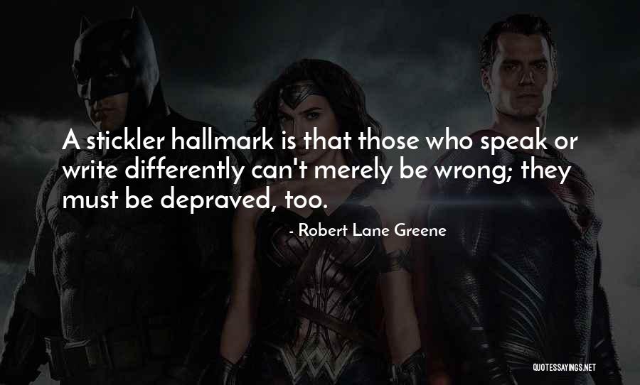 Mckendall Communications Quotes By Robert Lane Greene Mckendall Communications Quotes By Robert Lane Greene