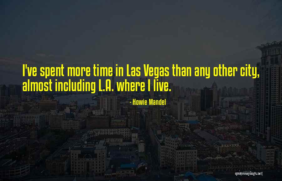 Mckendry Semer Quotes By Howie Mandel Mckendry Semer Quotes By Howie Mandel