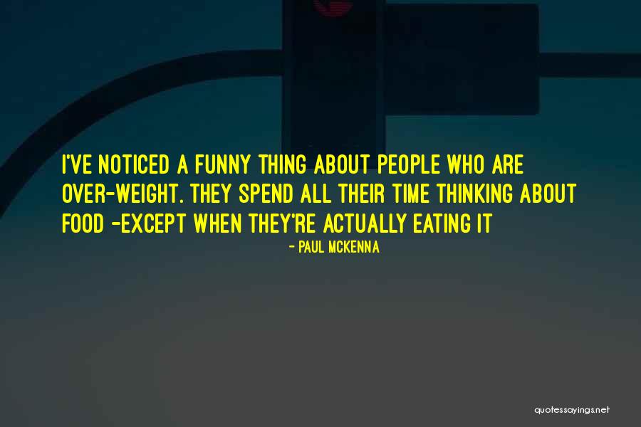 Mckenna Quotes By Paul McKenna Mckenna Quotes By Paul McKenna