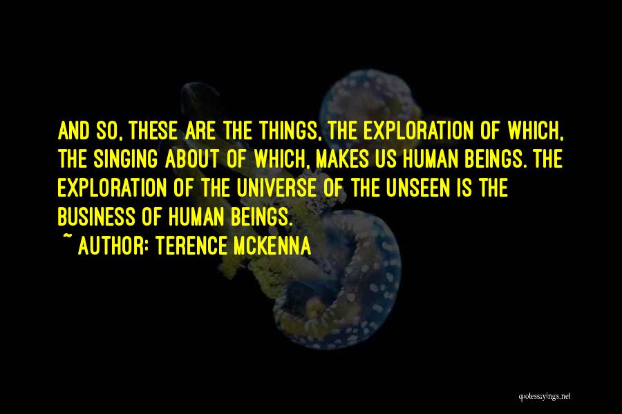 Mckenna Terence Quotes By Terence McKenna