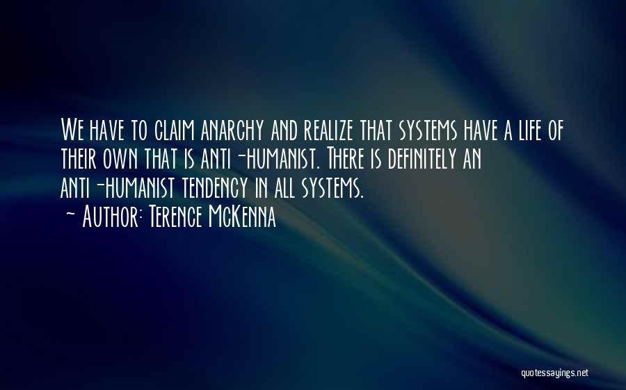 Mckenna Terence Quotes By Terence McKenna