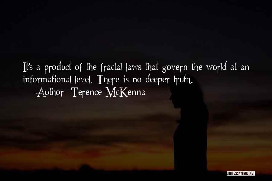 Mckenna Terence Quotes By Terence McKenna