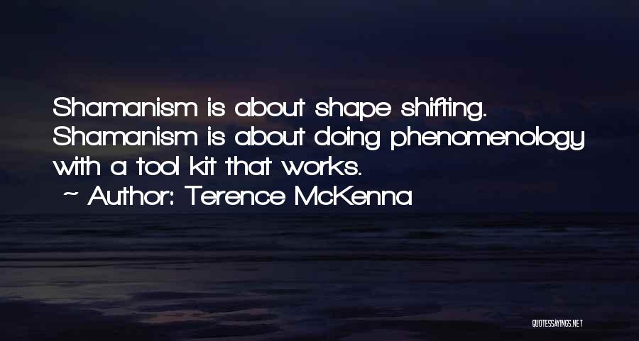 Mckenna Terence Quotes By Terence McKenna