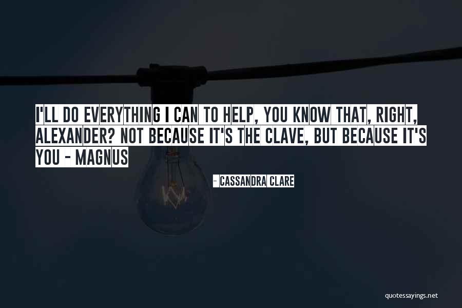 Mckeogh Pronunciation Quotes By Cassandra Clare Mckeogh Pronunciation Quotes By Cassandra Clare