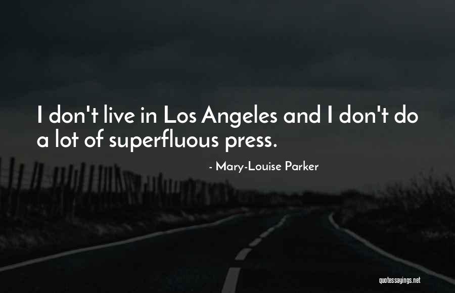 Mckercher Law Quotes By Mary-Louise Parker Mckercher Law Quotes By Mary-Louise Parker