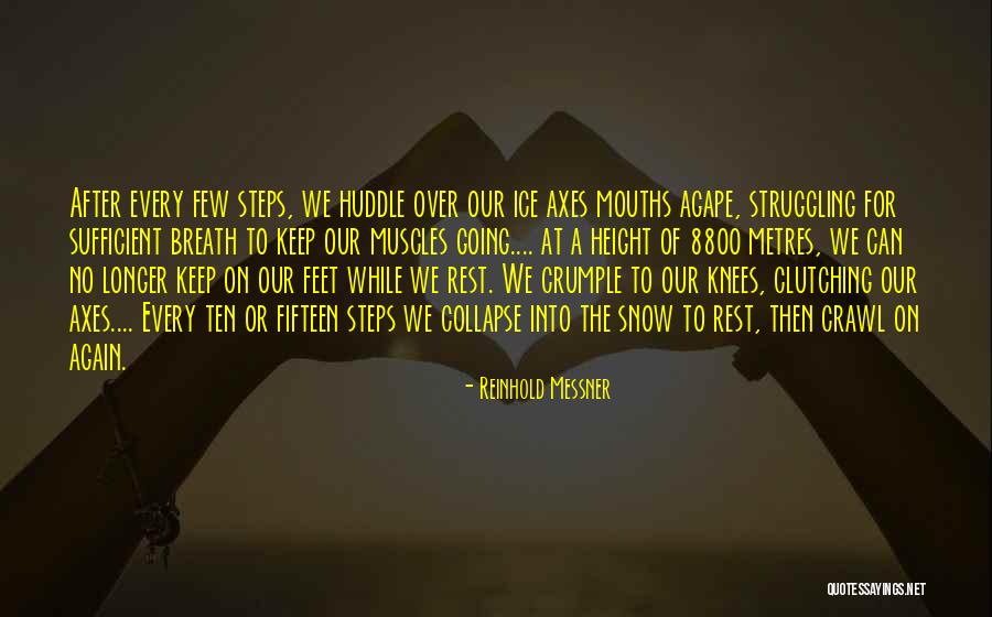 Mckercher Park Quotes By Reinhold Messner Mckercher Park Quotes By Reinhold Messner