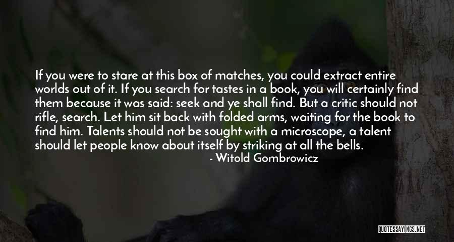 Mckernan Packaging Quotes By Witold Gombrowicz Mckernan Packaging Quotes By Witold Gombrowicz