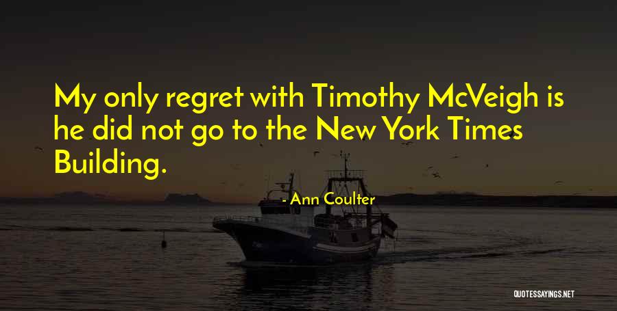 Mckernan Quotes By Ann Coulter
