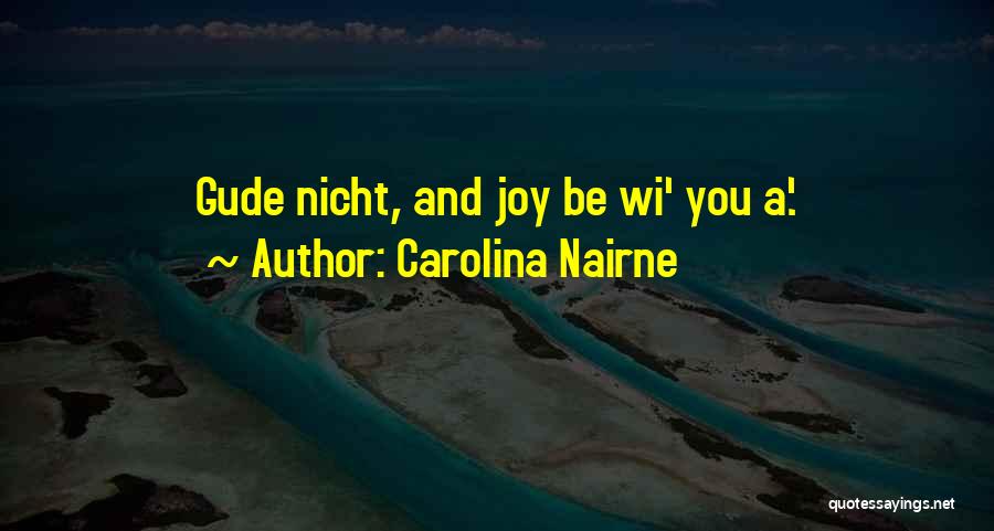 Mckethan Fl Quotes By Carolina Nairne