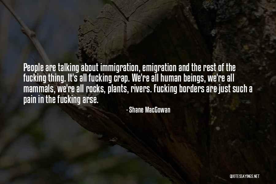 Mckevitt Cdjr Quotes By Shane MacGowan Mckevitt Cdjr Quotes By Shane MacGowan