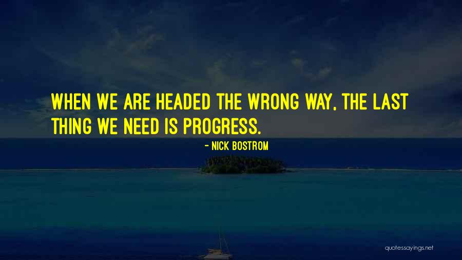 Mckevitt Patrick Quotes By Nick Bostrom Mckevitt Patrick Quotes By Nick Bostrom