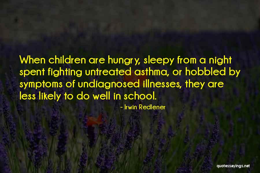 Mckewen Dentist Quotes By Irwin Redlener Mckewen Dentist Quotes By Irwin Redlener