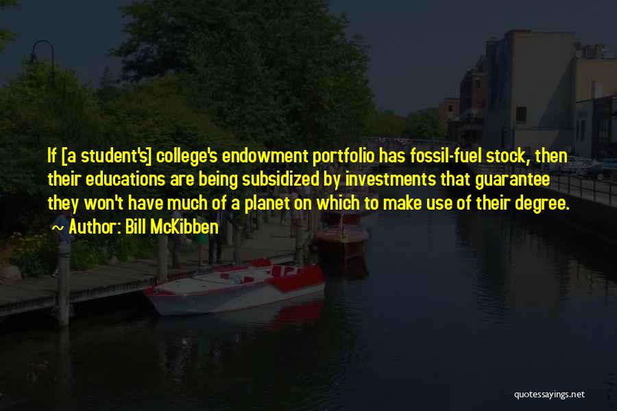 Mckibben Quotes By Bill McKibben