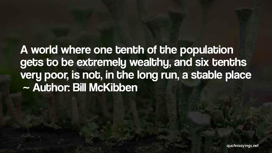 Mckibben Quotes By Bill McKibben