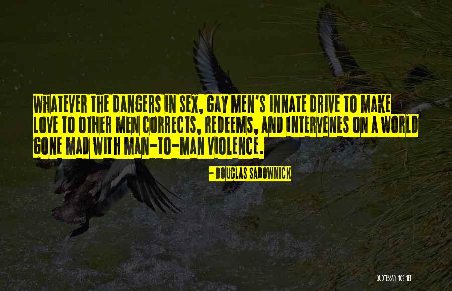 Mckinnell Robert Quotes By Douglas Sadownick Mckinnell Robert Quotes By Douglas Sadownick