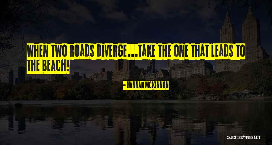 Mckinnon Quotes By Hannah McKinnon Mckinnon Quotes By Hannah McKinnon