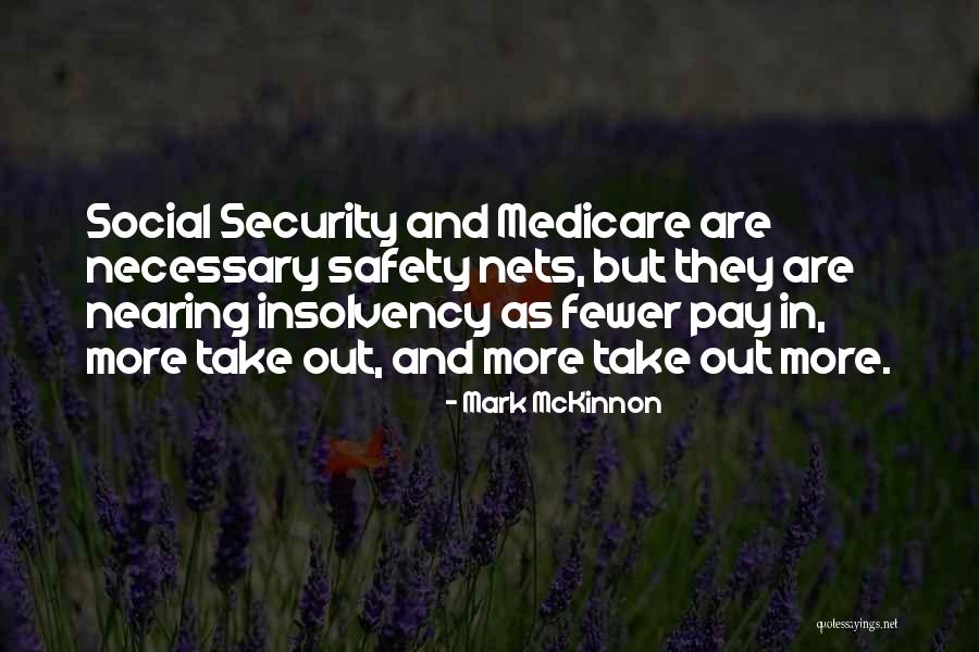 Mckinnon Quotes By Mark McKinnon Mckinnon Quotes By Mark McKinnon