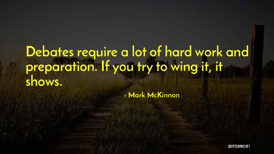Mckinnon Quotes By Mark McKinnon Mckinnon Quotes By Mark McKinnon