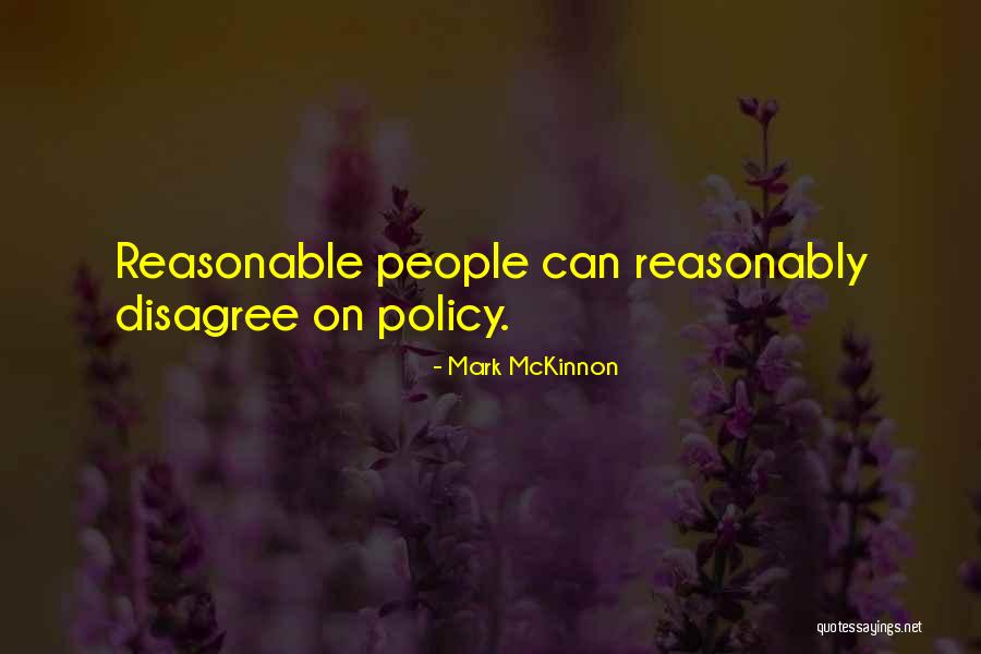 Mckinnon Quotes By Mark McKinnon Mckinnon Quotes By Mark McKinnon