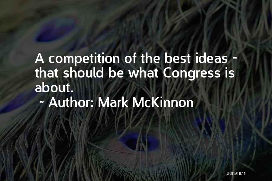 Mckinnon Quotes By Mark McKinnon