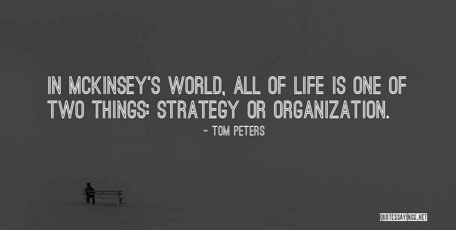 Mckinsey Quotes By Tom Peters