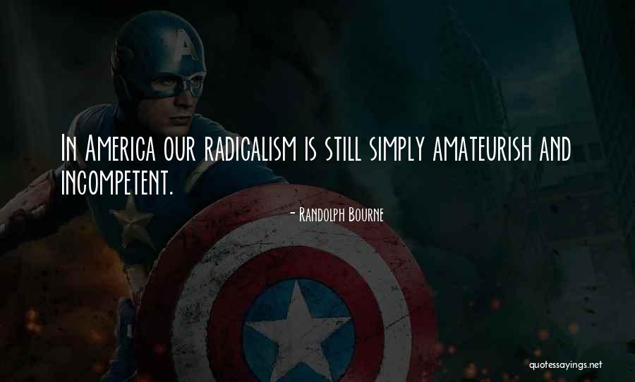 Mckittykat Quotes By Randolph Bourne Mckittykat Quotes By Randolph Bourne
