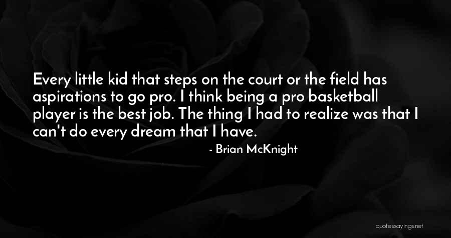 Mcknight Quotes By Brian McKnight