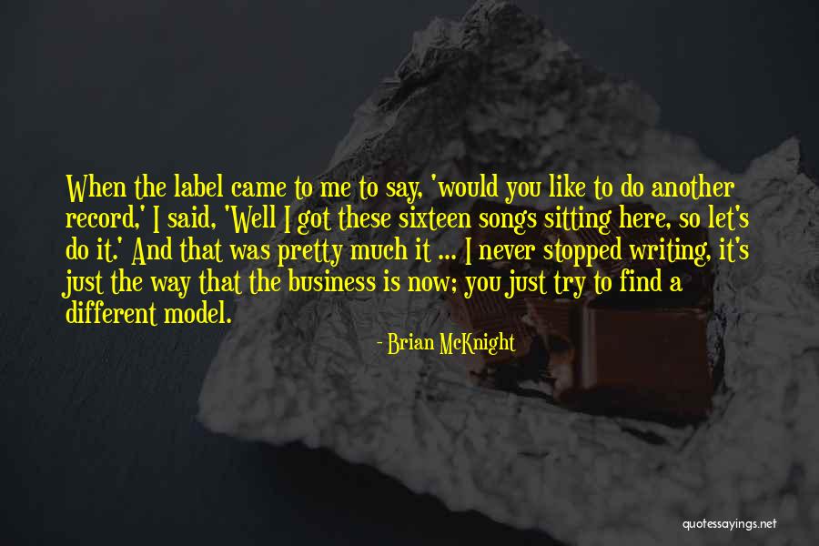 Mcknight Quotes By Brian McKnight Mcknight Quotes By Brian McKnight