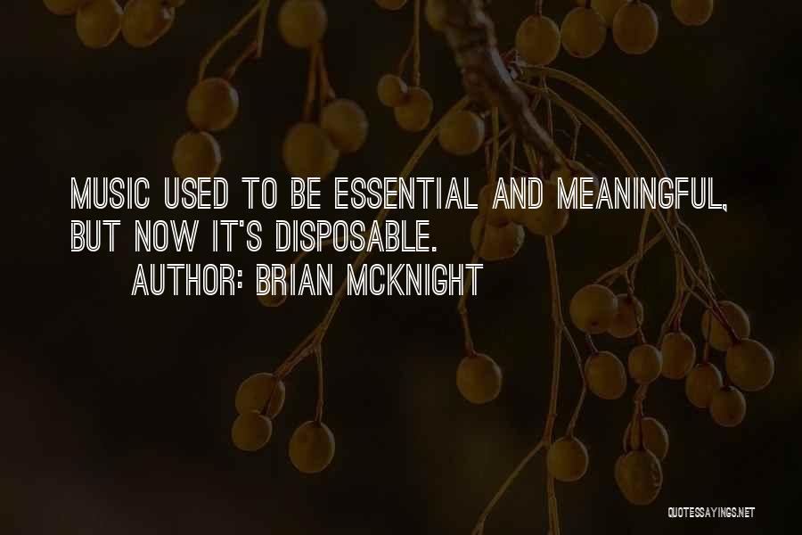 Mcknight Quotes By Brian McKnight