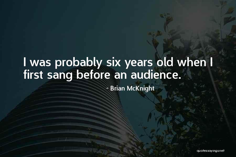 Mcknight Quotes By Brian McKnight Mcknight Quotes By Brian McKnight