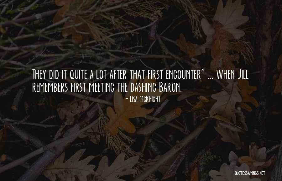 Mcknight Quotes By Lisa McKnight Mcknight Quotes By Lisa McKnight