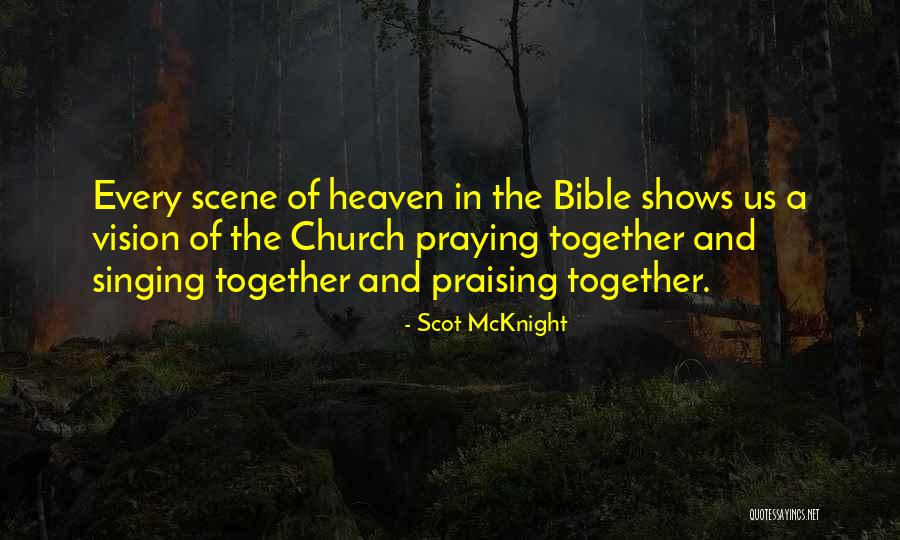 Mcknight Quotes By Scot McKnight Mcknight Quotes By Scot McKnight