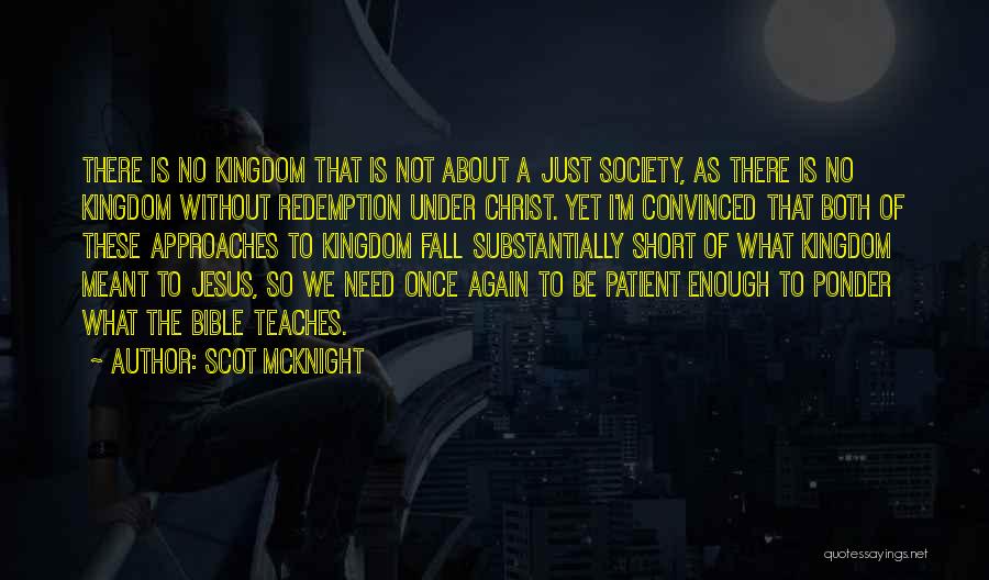 Mcknight Quotes By Scot McKnight